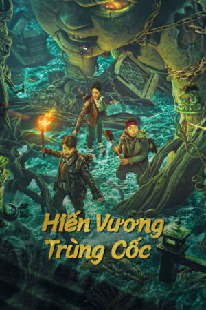 Phim Hiến Vương Trùng Cốc HD Vietsub - The Worm Valley