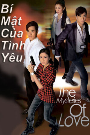 Phim Bí Mật Của Tình Yêu HD Lồng Tiếng - The Mysteries Of Love