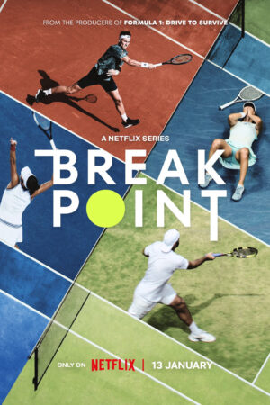 Phim Break Point Đường Tới Grand Slam HD Vietsub - Break Point