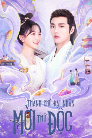 Phim Thành Chủ Đại Nhân Mời Thử Độc HD Vietsub - My Bug My Castellan