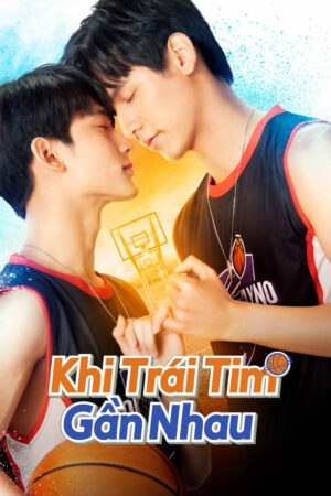 Phim Khi Trái Tim Gần Nhau HD Vietsub - Dont Say No The Series