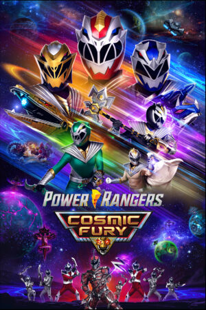 Phim Power Rangers Vũ Trụ Cuồng Nộ HD Vietsub - Power Rangers Cosmic Fury