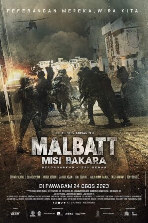 Phim Malbatt Sứ Mệnh Bakara FHD Vietsub - Malbatt Misi Bakara