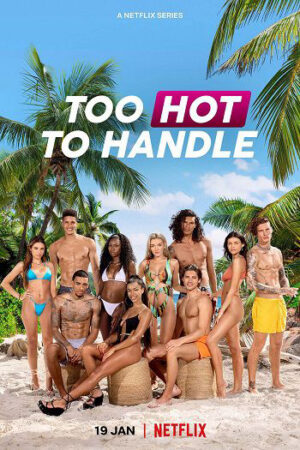 Phim Sự Cám Dỗ Nóng Bỏng ( 3) HD Vietsub - Too Hot To Handle (Season 3)