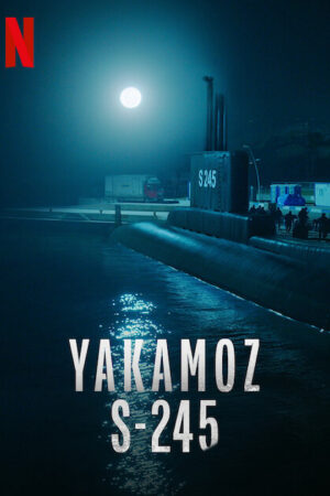 Yakamoz S 245