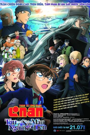 Phim Thám Tử Lừng Danh Conan 26 Tàu Ngầm Sắt Màu Đen FHD Vietsub + Lồng Tiếng - Detective Conan Black Iron Submarine