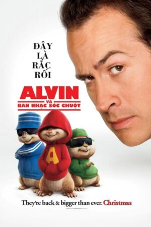 Phim Sóc Siêu Quậy HD Vietsub - Alvin and the Chipmunks