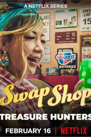 Phim Swap Shop Chợ Vô Tuyến HD Vietsub - Swap Shop