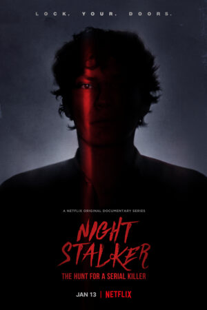 Night Stalker Săn Lùng Kẻ Sát Nhân Hàng Loạt