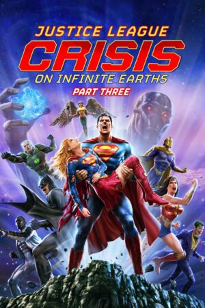 Phim Liên Minh Công Lý Khủng Hoảng Trái Đất Vô Cực ( 3) FHD Vietsub - Justice League Crisis on Infinite Earths (Part 3)