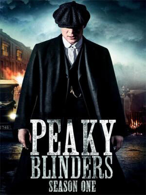 Phim Bóng Ma Anh Quốc ( 1) FHD Vietsub - Peaky Blinders (Season 1)