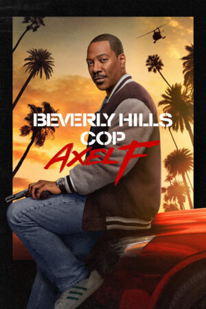 Phim Cảnh Sát Beverly Hills Axel F FHD Vietsub - Beverly Hills Cop Axel F