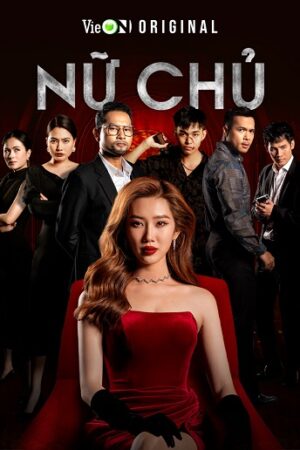 Phim Nữ Chủ FHD Vietsub - She Who Rules