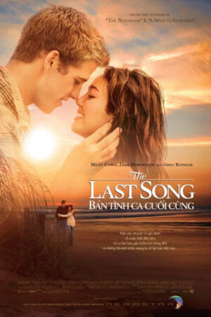 Phim Bản Tình Ca Cuối Cùng HD Vietsub - The Last Song