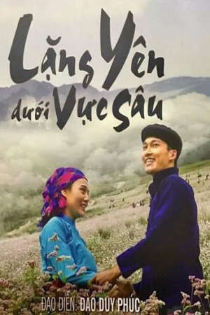 Phim Lặng Yên Dưới Vực Sâu HD - Vietsub - Lang Yen Duoi Vuc Sau