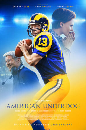 Phim Kẻ Yếu Thế Câu Chuyện Về Kurt Warner HD Vietsub - American Underdog The Kurt Warner Story