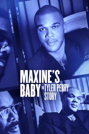 Phim Con Của Maxine Câu Chuyện Của Tyler Perry HD Vietsub - Maxines Baby The Tyler Perry Story