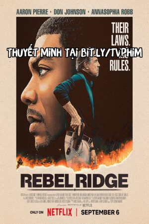 Phim Sự Thật Ngầm Thuyết Minh - Rebel Ridge