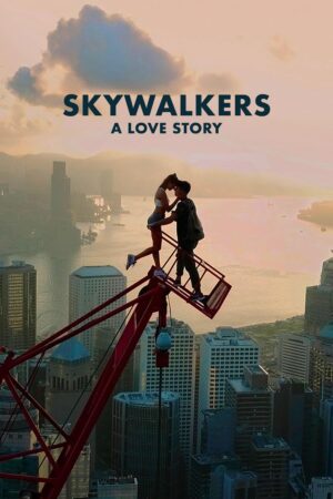 Skywalkers Một chuyện tình