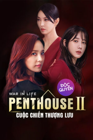 Penthouse Cuộc Chiến Thượng Lưu 2