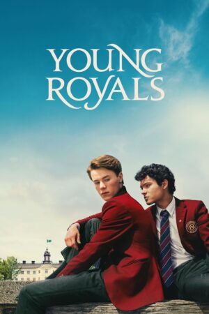 Phim Lựa Chọn Của Thái Tử ( 3) FHD Vietsub - Young Royals (Season 3)