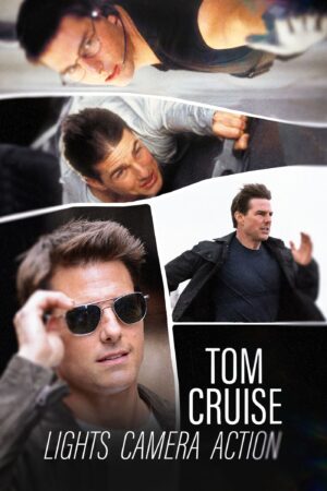 Phim Tom Cruise Hành Trình Bất Khả Thi FHD Vietsub - Tom Cruise Lights Camera Action