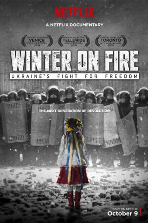 Phim Mùa đông Khói Lửa Ukraine Chiến đấu Vì Tự Do HD Vietsub - Winter on Fire Ukraines Fight for Freedom