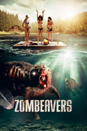 Phim Xác Sống Hải Ly HD Vietsub - Zombeavers