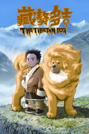 Phim Chú Chó Tây Tạng HD Vietsub - The Tibetan Dog