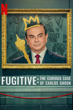 Phim Kẻ Trốn Chạy Vụ Án Kỳ Lạ Về Carlos Ghosn HD Vietsub - Fugitive The Curious Case Of Carlos Ghosn