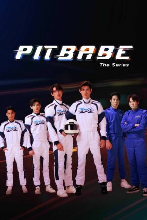 Phim Pit Babe The Series FHD Vietsub - Pit Babe The Series