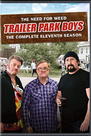 Phim Bộ Ba Trộm Cắp ( 11) HD Vietsub - Trailer Park Boys (Season 11)