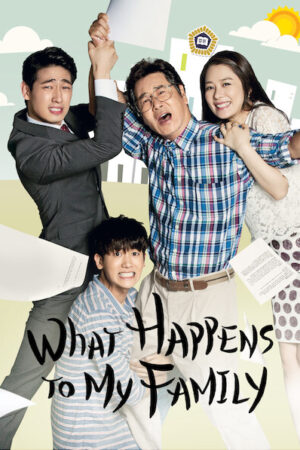 Phim Nhà Mình Có Biến HD Lồng Tiếng - What Happens To My Family