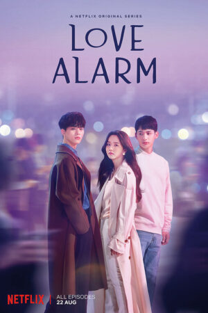 Phim Cảnh Báo Tình Yêu ( 1) FHD Vietsub - Love Alarm (Season 1)