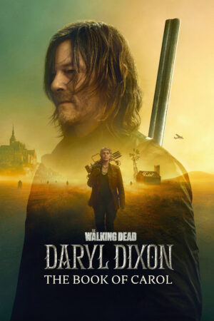 Phim Xác Sống Daryl Dixon ( 2) HD Vietsub - The Walking Dead Daryl Dixon (Season 2)