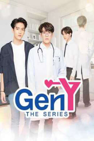 Phim Gen Y The Series ( 1) HD - Vietsub - Gen Y The Series (Season 1)