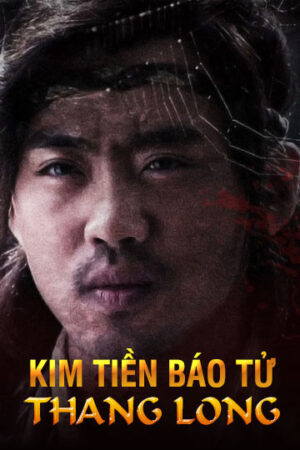 Phim Kim Tiền Báo Tử Thang Long FHD Vietsub + Thuyết Minh - Revenge