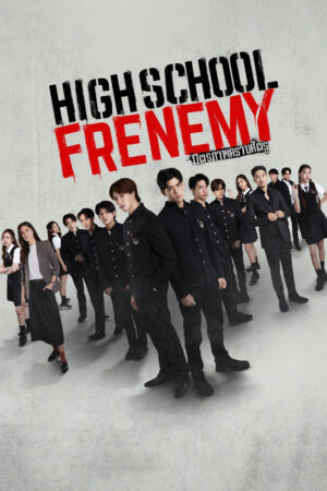 Phim Người Bạn Thù Địch HD Vietsub - High School Frenemy