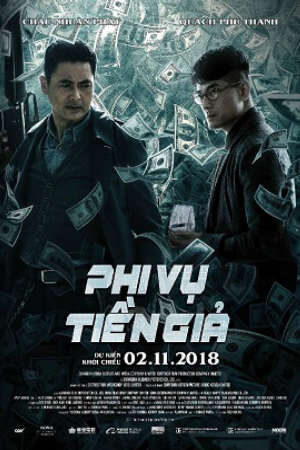 Phi Vụ Tiền Giả