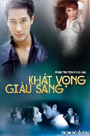 Khát Vọng Giàu Sang