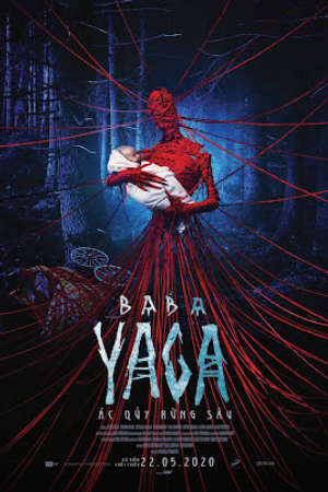 Baba Yaga: Ác Quỷ Rừng Sâu